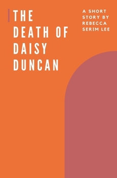 Paperback The Death of Daisy Duncan Book