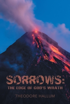 Paperback Sorrows: the edge of God's wrath Book
