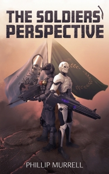 Paperback The Soldiers' Perspective Book