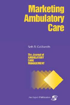 Paperback Jacm on Marketing Ambulatory Care Book