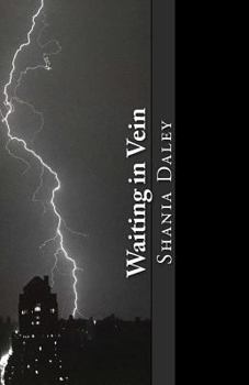 Paperback Waiting in Vein: A compilation of original poetry Book