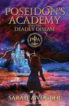 Paperback Poseidon's Academy and the Deadly Disease Book
