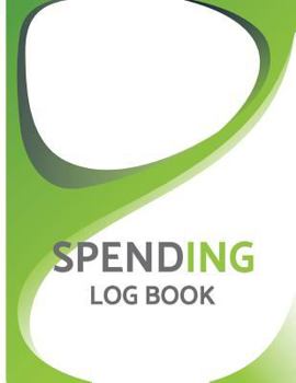 Paperback Spending Log Book: Business expense log, Payment Tracker, Cash Management, Expenses Tracker 8.5x11" Book