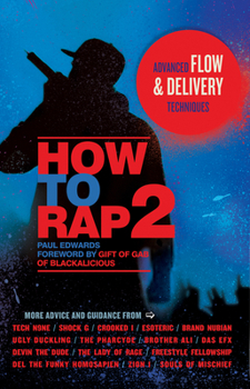 Paperback How to Rap 2: Advanced Flow & Delivery Techniques Book