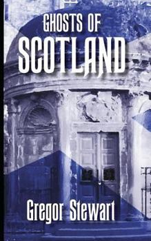 Paperback Ghosts of Scotland Book