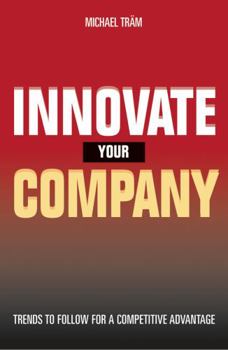 Hardcover Innovate Your Company Book