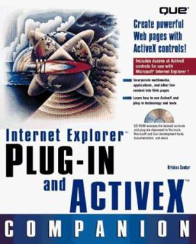 Paperback Internet Explorer Plug-In and ActiveX Companion [With Includes the ActiveX Controls & Plug-Ins...] Book