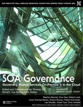 Paperback SOA Governance: Governing Shared Services On-Premise & in the Cloud Book