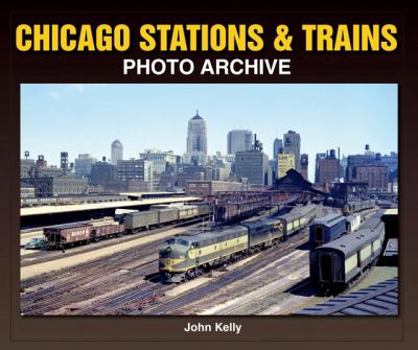 Paperback Chicago Stations & Trains Photo Archive Book