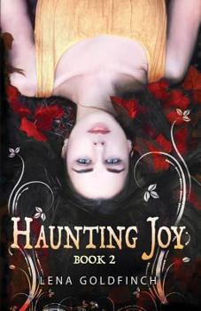 Haunting Joy 2 - Book #2 of the Haunting Joy