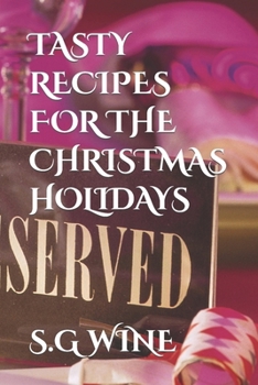 Paperback Tasty Recipes for the Christmas Holidays Book