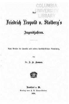 Paperback Aus Friedrich Leopold V. Stolberg's Jugendjahrn [German] Book