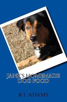 Paperback Jane's Homemade Dog Food Book