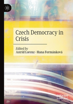 Paperback Czech Democracy in Crisis Book