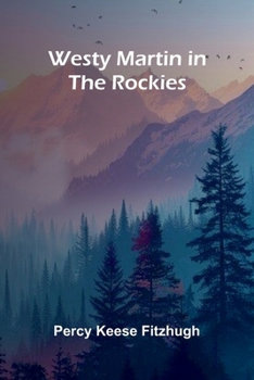 Paperback Westy Martin in the Rockies Book