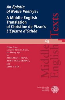 Paperback 'An Epistle of Noble Poetrye: 'A Middle English Translation of Christine de Pizan's 'Epistre d'Othea': Edited from London, British Library, MS Harle [English, Middle] Book