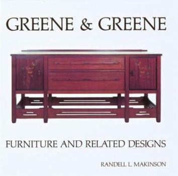 Paperback Greene & Greene: Furniture and Related Designs Book