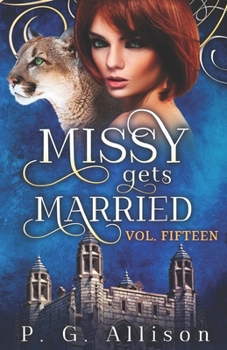Missy Gets Married (Missy die Werkatze) (German Edition)