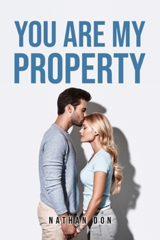 Paperback You Are My Property Book