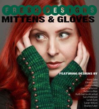 Paperback Fresh Designs: Mittens and Gloves Book