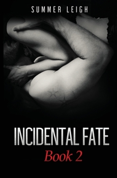 Paperback Incidental Fate Book 2 Book