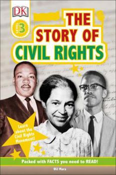 Hardcover DK Readers L3: The Story of Civil Rights Book
