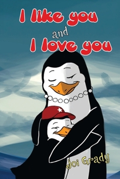 Paperback I Like You and I Love You Book