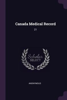 Paperback Canada Medical Record: 21 Book