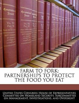 Paperback Farm to Fork: Partnerships to Protect the Food You Eat Book