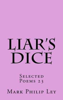 Paperback Liar's Dice: Selected Poems 23 Book