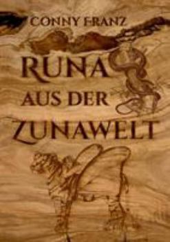 Paperback Runa aus der Zunawelt [German] Book