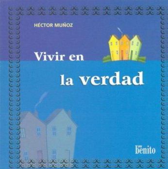 Paperback Vivir En La Verdad (Spanish Edition) [Spanish] Book