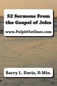 Paperback 52 Sermons From the Gospel of John Book