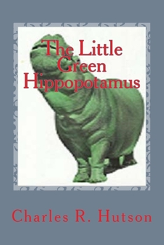 Paperback The Little Green Hippopotamus Book