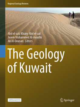 Hardcover The Geology of Kuwait Book