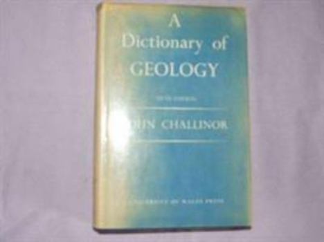 Hardcover A dictionary of geology Book