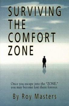 Paperback Surviving the Comfort Zone Book