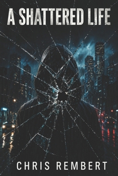 Paperback A Shattered Life Book