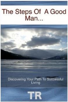 Paperback The Steps Of A Good Man... Book