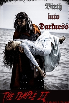 Paperback The Temple II Birth into Darkness Book