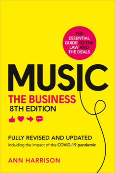 Hardcover Music: The Business (8th Edition): (8th Edition) Book