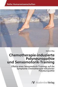 Paperback Chemotherapie-induzierte Polyneuropathie und Sensomotorik-Training [German] Book
