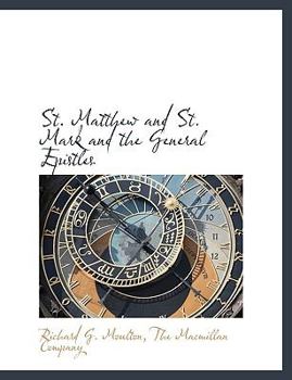 Paperback St. Matthew and St. Mark and the General Epistles Book
