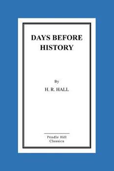 Paperback Days Before History Book