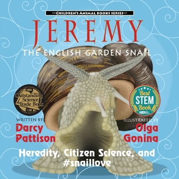 Jeremy, the English Garden Snail : Heredity, Citizen Science And #snaillove