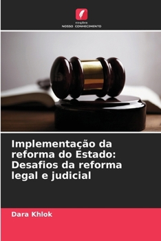 Paperback Implementação da reforma do Estado: Desafios da reforma legal e judicial [Portuguese] Book
