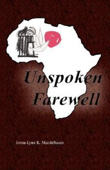 Paperback Unspoken Farewell Book