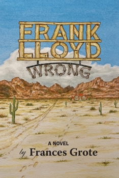 Paperback Frank Lloyd Wrong Book
