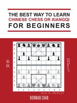 Paperback The Best Way to Learn Chinese Chess or Xiangqi for Beginners Book