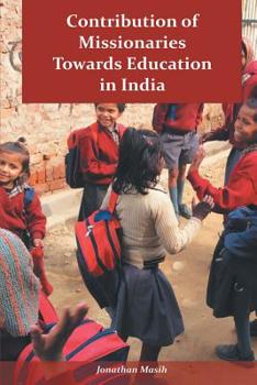Paperback Contribution of Missionaries Towards Education in India Book